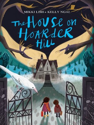 cover image of The House on Hoarder Hill